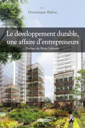 Couverture de Le développement durable, une affaired'entrepreneurs