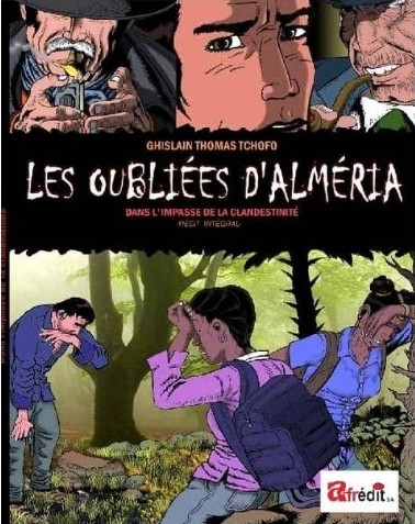 Couverture de Les oubliées d'alméria (Dans l'impasse de la clandestinité)