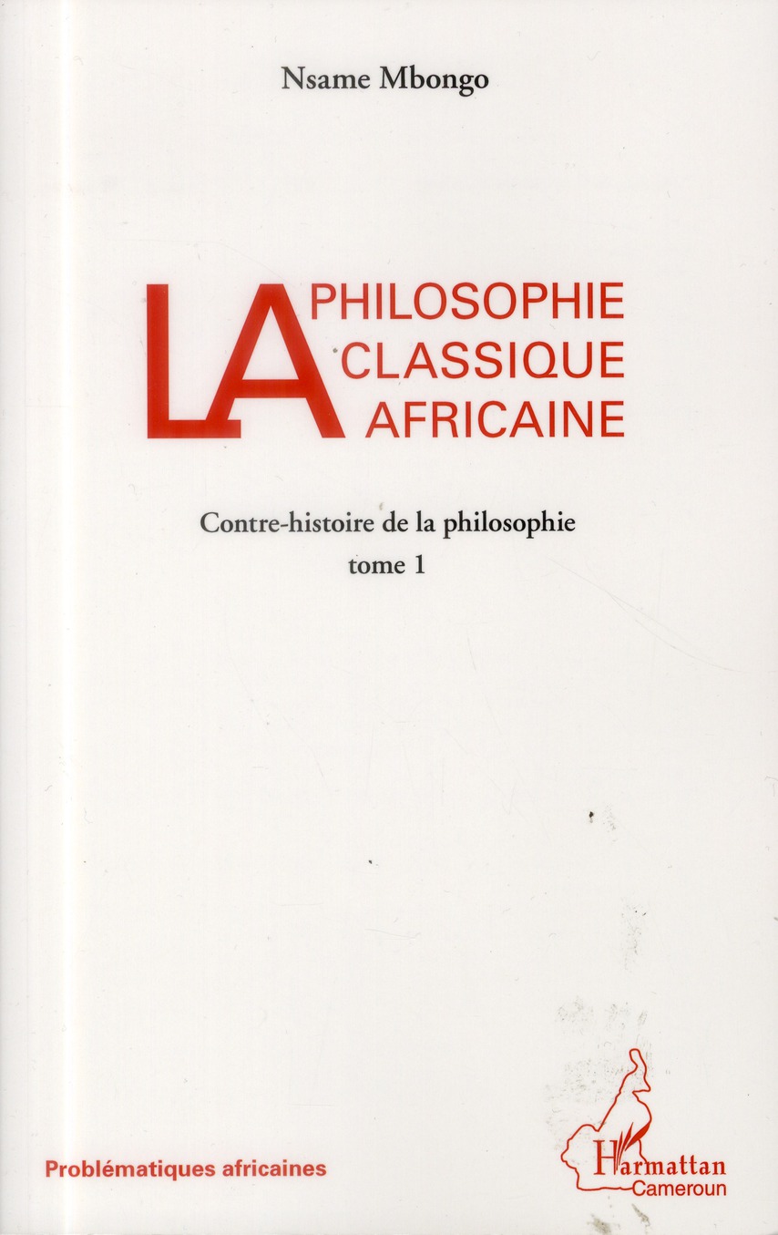 Couverture de La Philosophie Classique Africaine