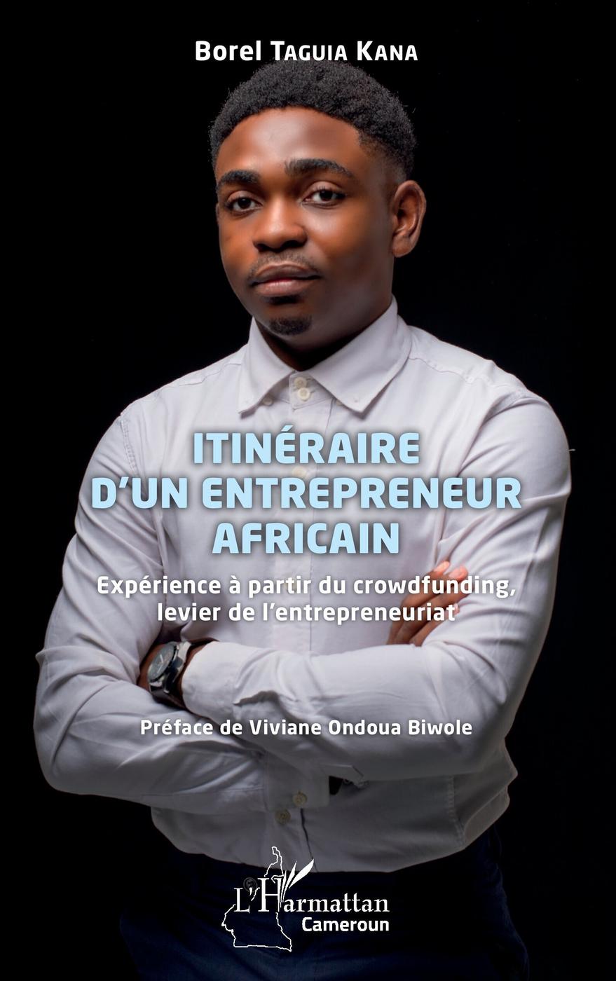Couverture de Itineraire d'un Entrepreneur Africain
