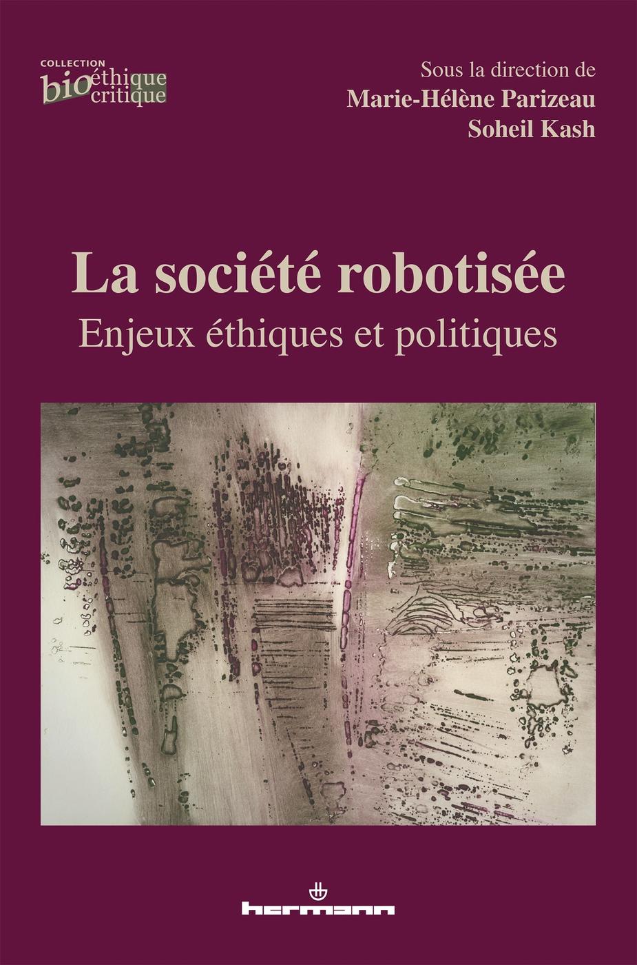 Couverture de La Societe Robotisee
