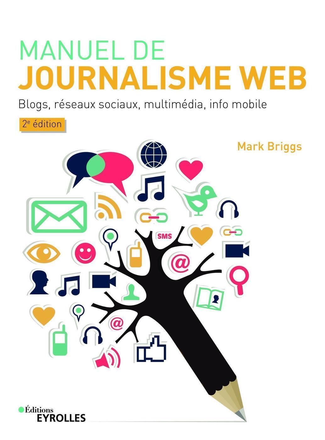 Couverture de Manuel de Journalisme Web