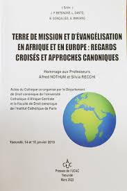 Couverture de Terre de Mission et d'Evangelisation en Afrique et en Europe : Regards Croises et Approches Canoniques