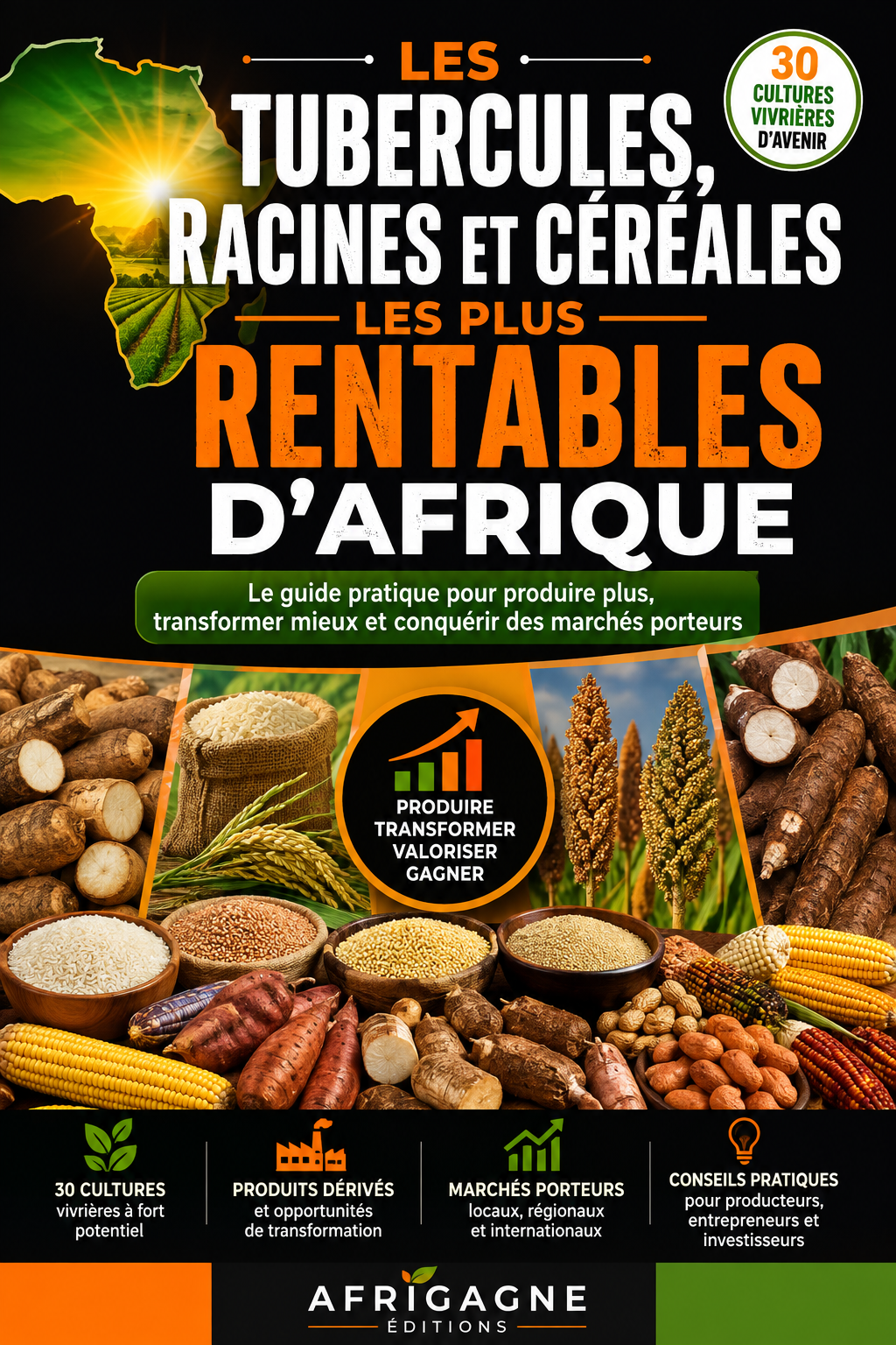 LES TUBERCULES, RACINES ET CĂRĂALES D'AFRIQUE